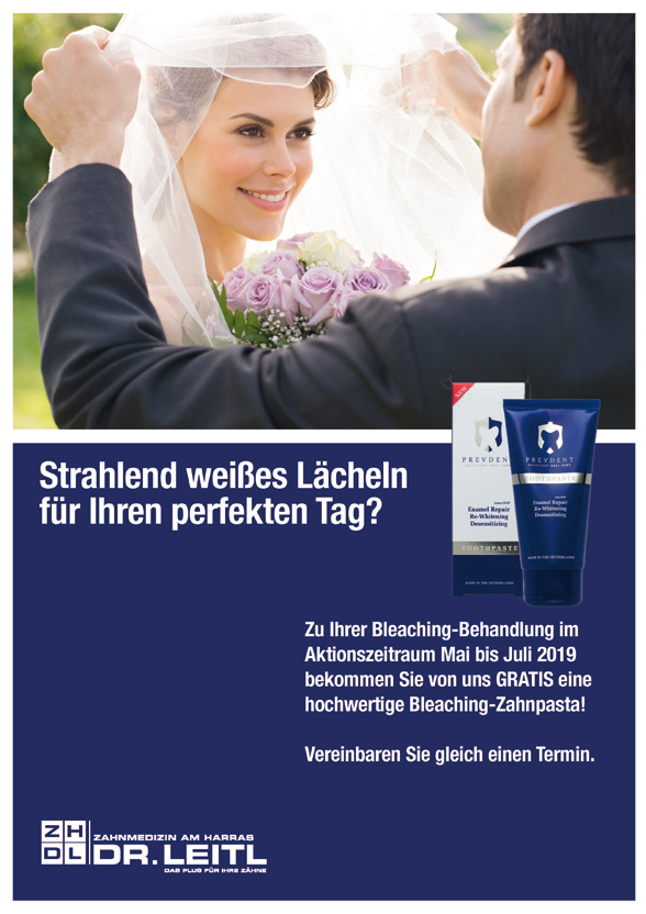 Strahlend weißes Lächeln für Ihren perfekten Tag?